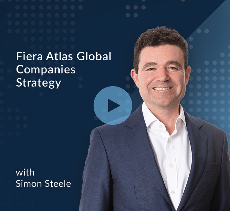 Introducing The Fiera Atlas Global Companies Strategy Philosophy with Simone Steele
